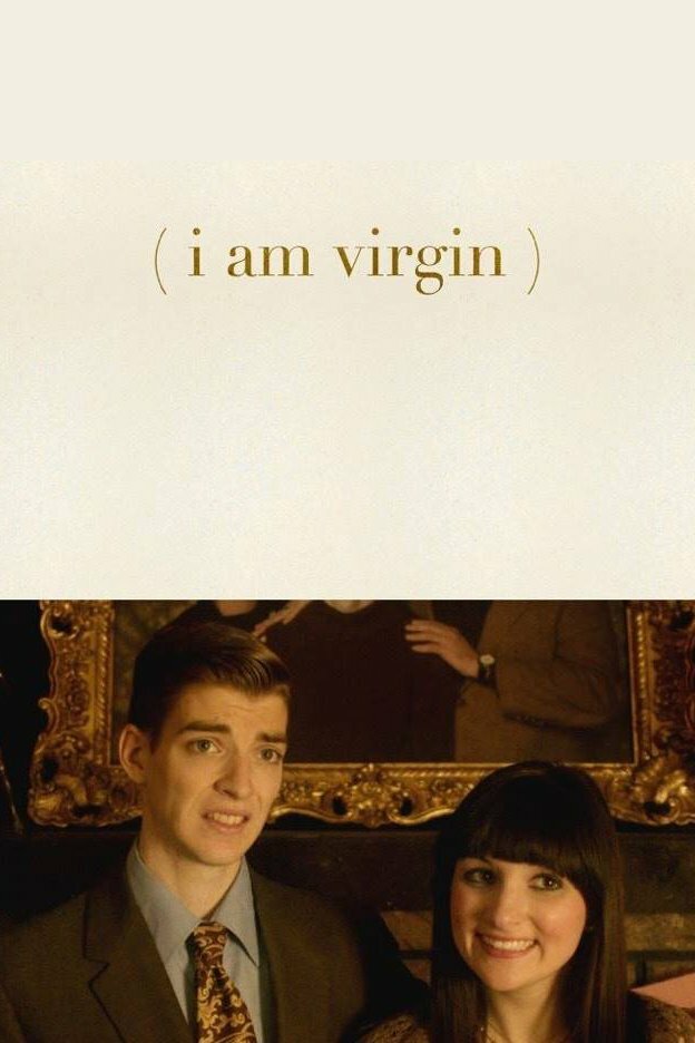 I Am Virgin (2015) постер