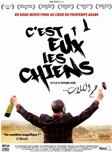 C'est eux les chiens... (2013)